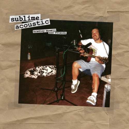 米LP Sublime Sublime Acoustic (Bradley Nowell & Friends) B002467301 Gasoline Alley, Geff /00260 Sublime - Acoustic : Bradley Nowell & Friends 1LP