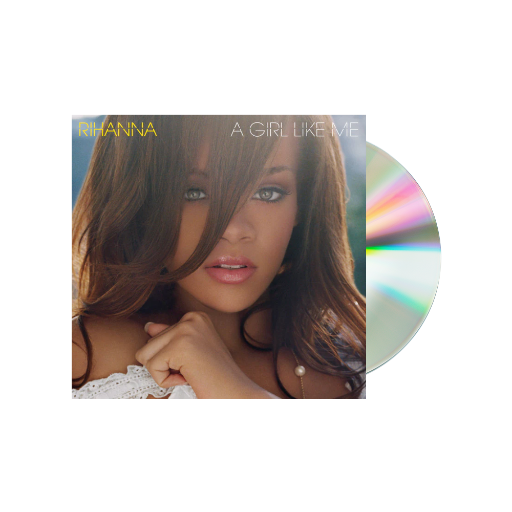 Rihanna - Rihanna-A Girl Like MeCD - uDiscover Music