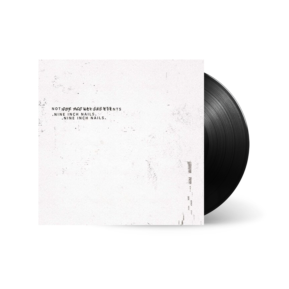 Nine Inch Nails - Nine Inch Nails-Not The Actual Events [LP]LP