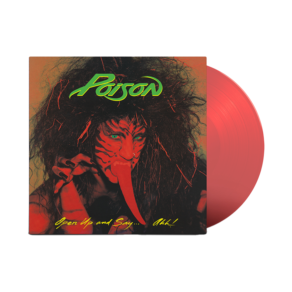 Poison - Open Up and Say Ahh! (Limited Edition Red) 1LP Poison - Open Up and Say Ahh! (Limited Edition Red) 1LP