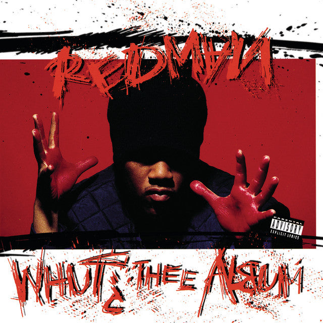 Redman - Whut? Thee Album ② Redman - Whut? Thee Album – Static ATX