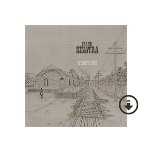 Frank Sinatra - Watertown Deluxe Edition Digital Album