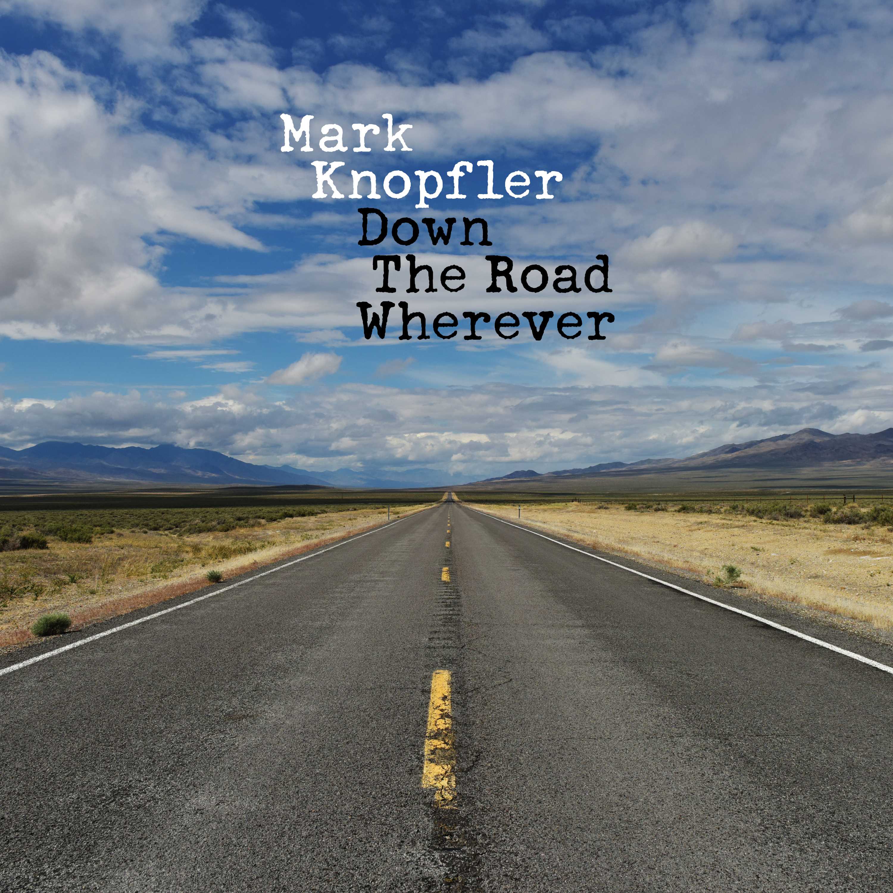 Down The Road Wherever [Deluxe]