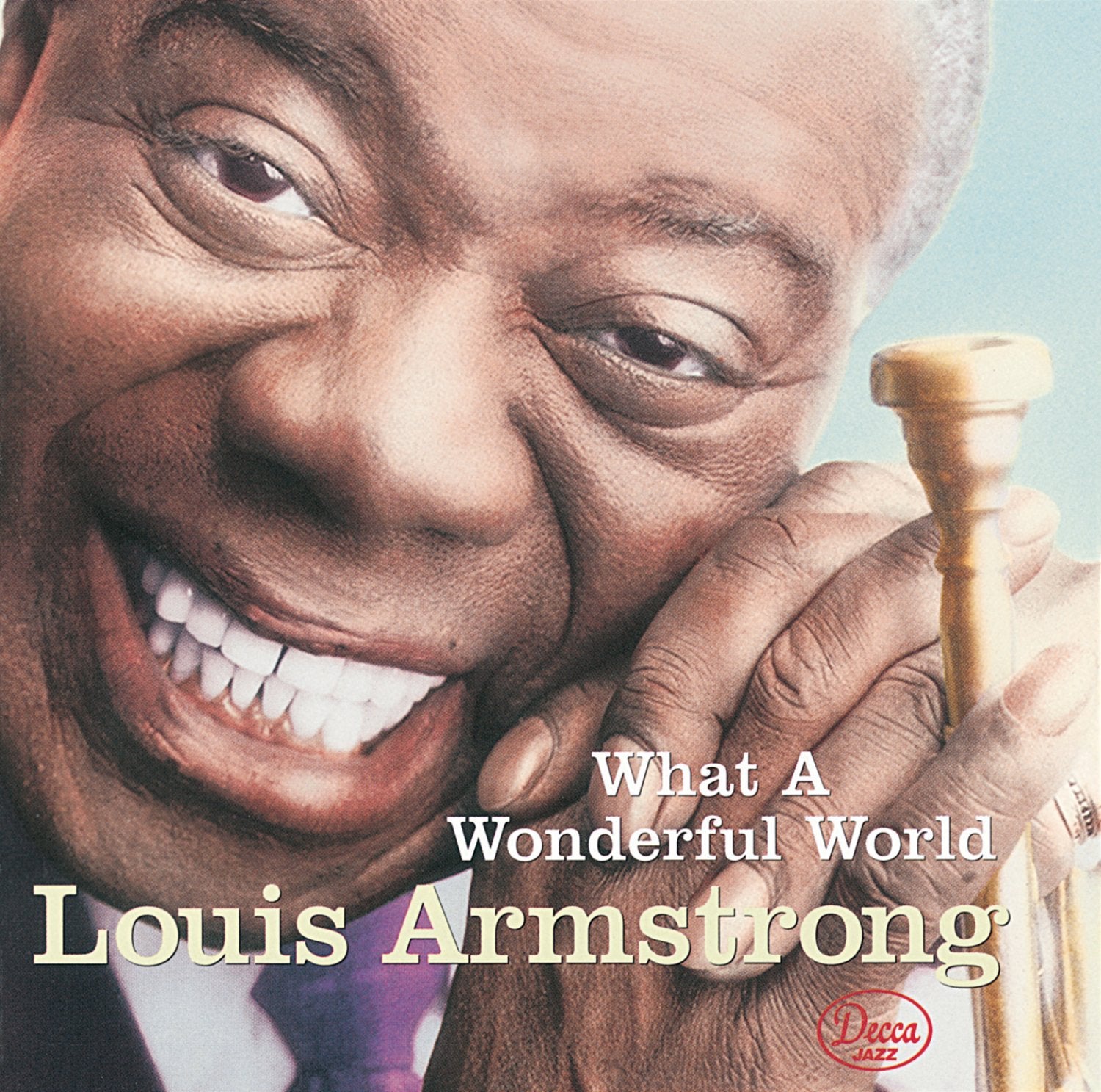 Wonderful World: The Best Of Louis Armstrong