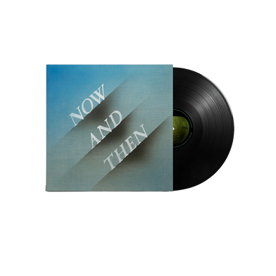 Now and Then - 12" Black Vinyl