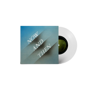 Now and Then - 7" Clear Vinyl