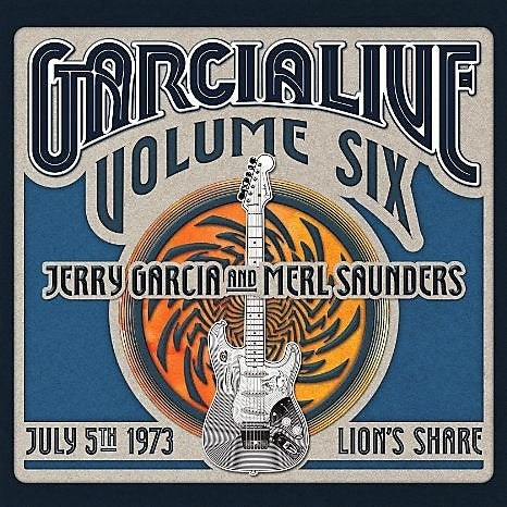 GarciaLive Volume Six: July 5th, 1973 Lion's Share