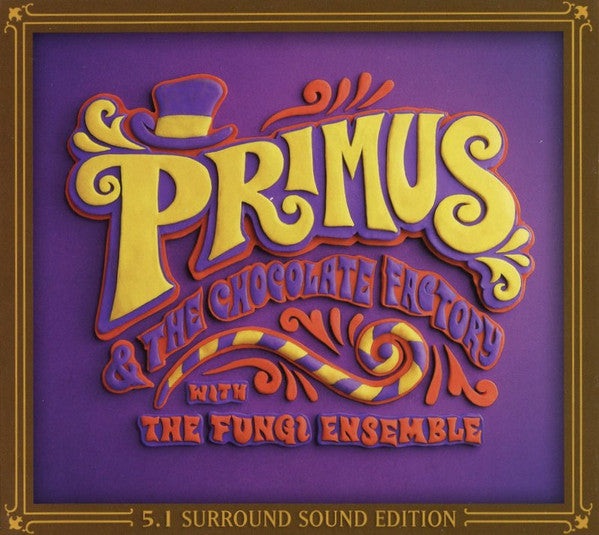 Primus & The Chocolate Factory With The Fungi Ensemble