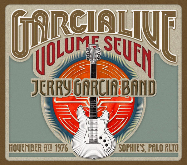 GarciaLive Volume Seven: November 8th 1976 Sophie's Palo Alto