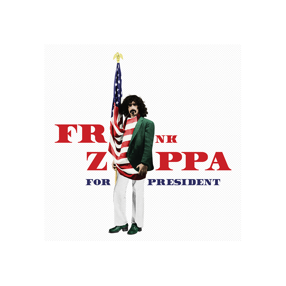 Frank Zappa For President Limited Edition 2LP