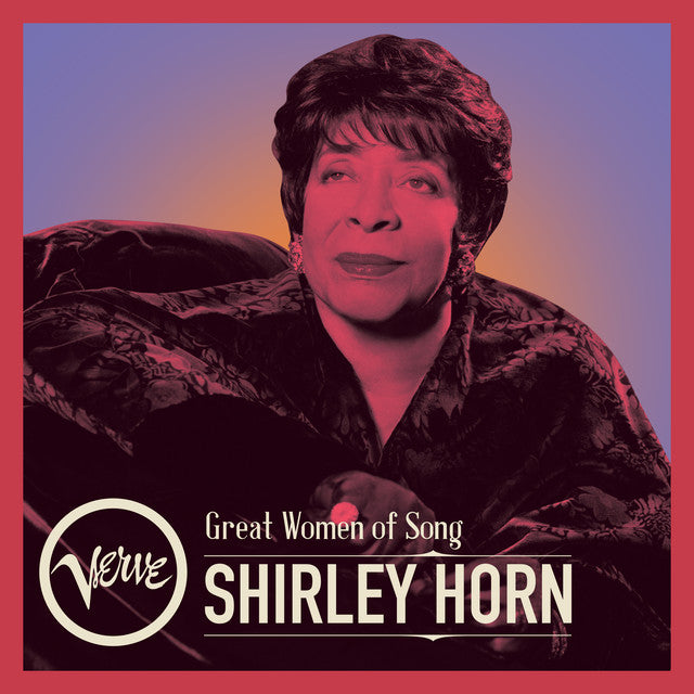 Great Women Of Song: Shirley Horn [LP]
