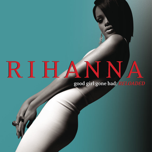 Good Girl Gone Bad: The Remixes