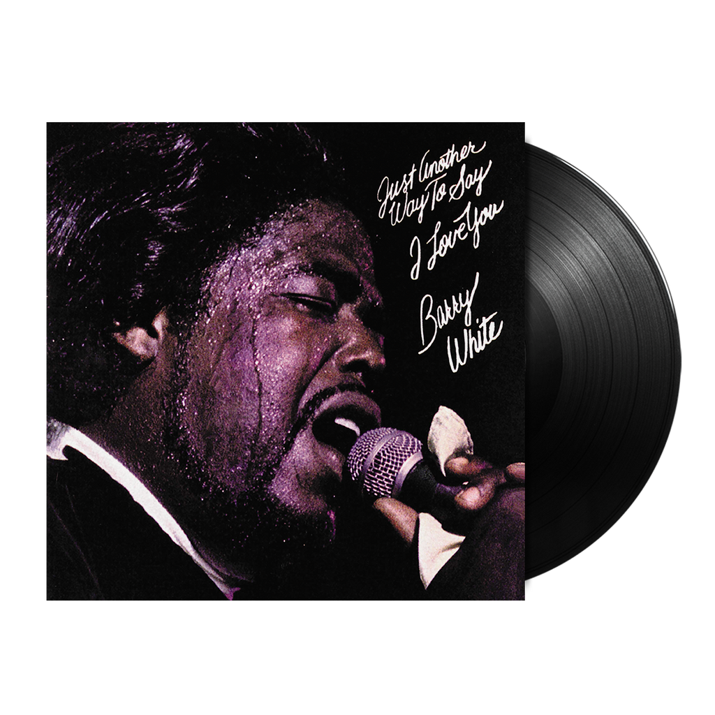 Barry White - Just Another Way To Say I Love You LP