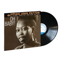 Big John Patton - Oh Baby! (Blue Note Classic Vinyl Series) – uDiscover Music
