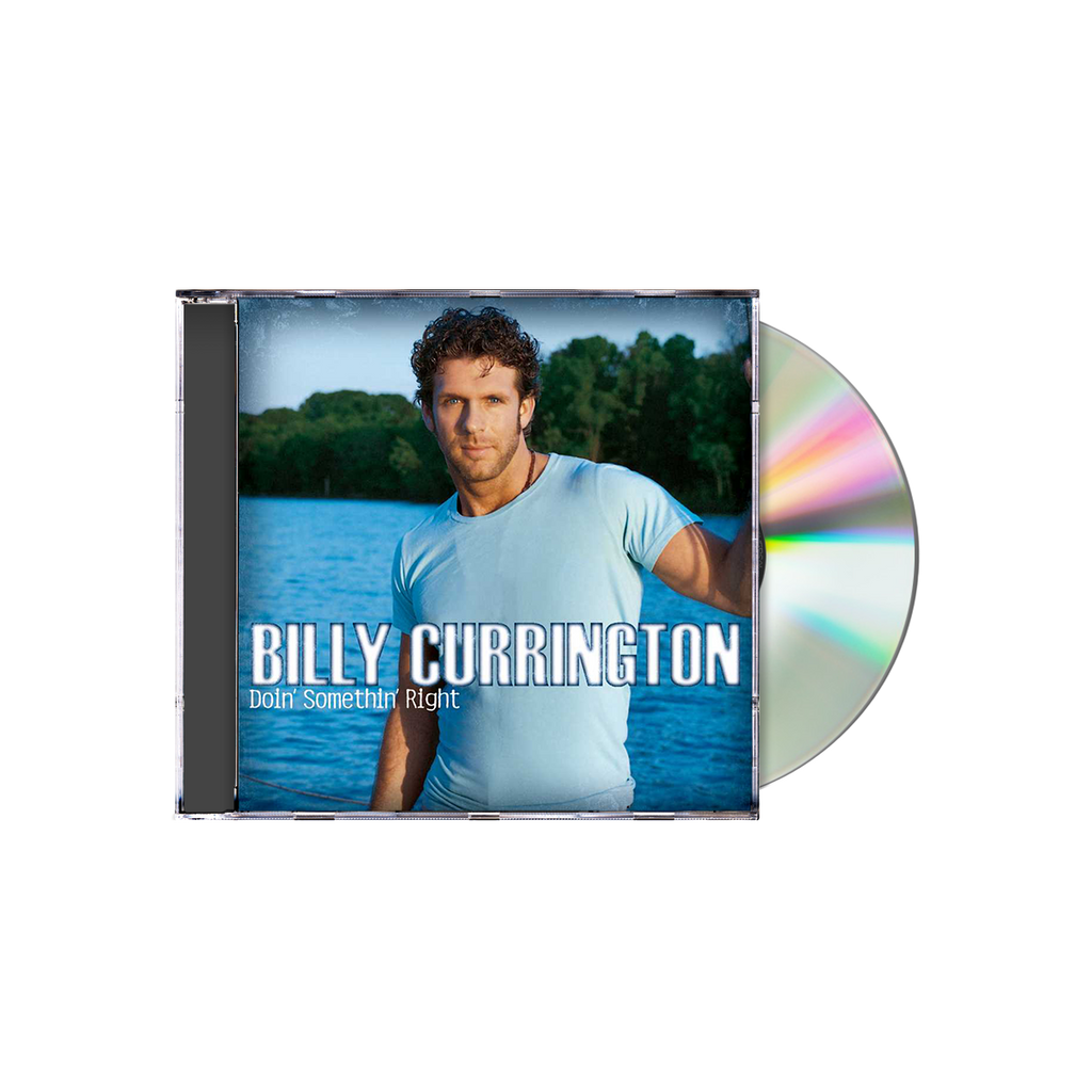 Billy Currington - Doin' Somethin' Right CD
