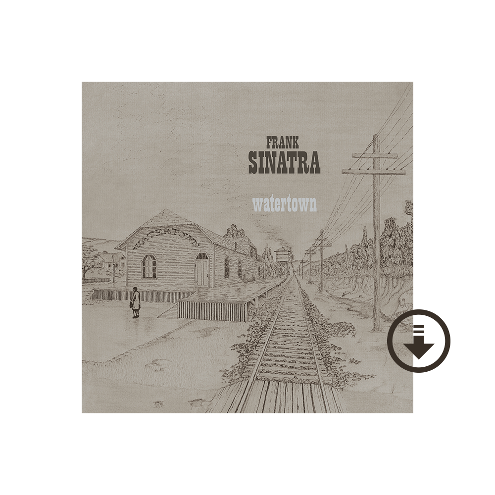 Frank Sinatra - Watertown Deluxe Edition Digital Album