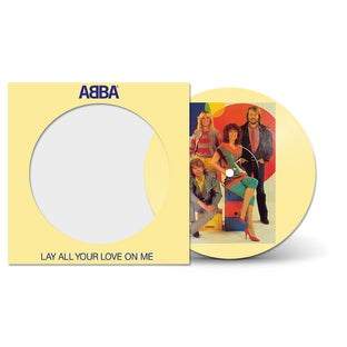 Abba - Lay All Your Love On Me Picture Disc