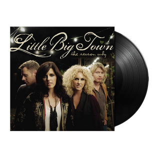 Little Big Town - The Reason Why LP