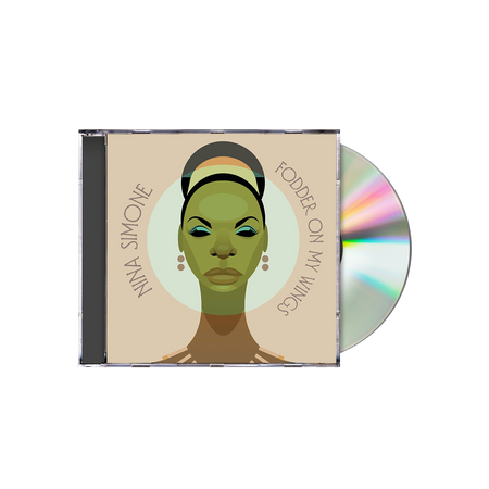 Nina Simone - Fodder On My Wings CD