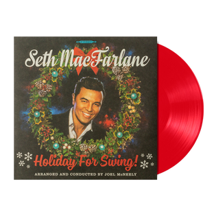 Seth Macfarlane - Holiday For Swing Limited Edition LP