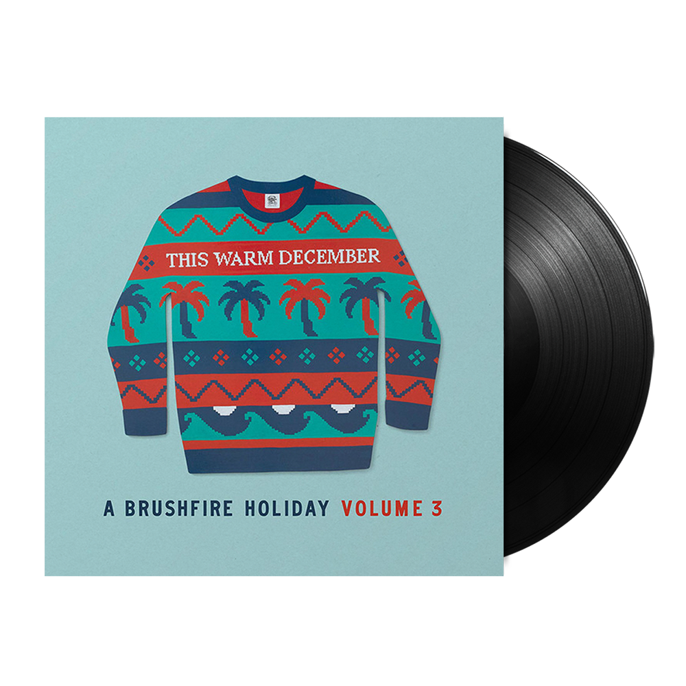 Various Artists - This Warm December, A Brushfire Holiday Vol. 3 Limited Edition LP