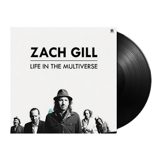 Zach Gill - Life In The Multiverse 2LP